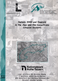 Dossier N°13 : Natura 2000 and Emerald: Implementation in the Alps and the Carpathian – Situations and methods exchange between Alpine and Carpathian protected area managers