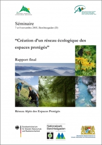 Rapport final - Séminaire "Création d'un réseau écologique d'espaces protégés"