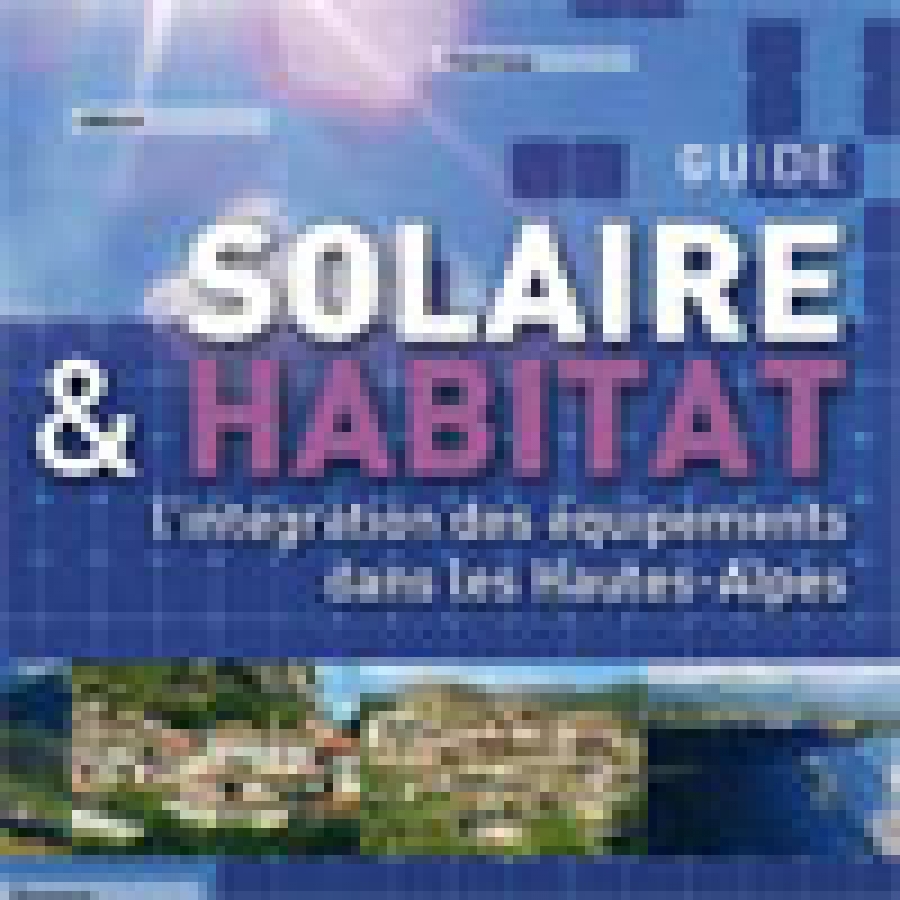 Guide Solaire &amp; Habitat